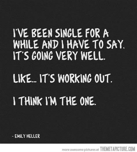 Funny Pictures About Being Single Snappy Pixels