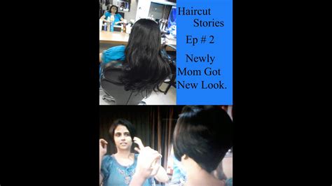 haircut stories ep 2 very long to very short haircut youtube