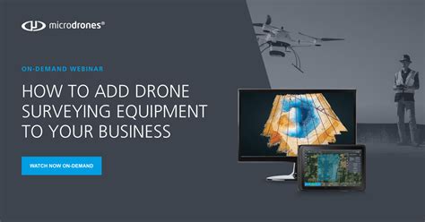 add drone surveying equipment   business