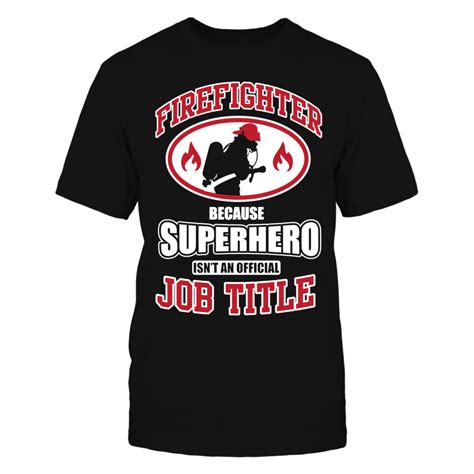 firefighter because superhero is not an official job title