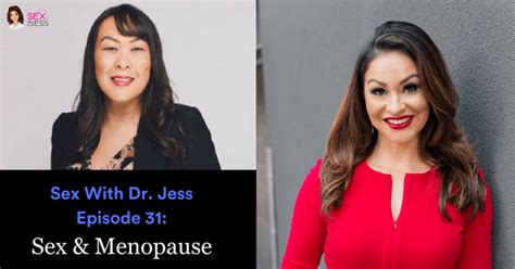 sex and menopause sex with dr jess