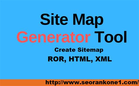 what is ror html and xml sitemap generator tool seorankone1
