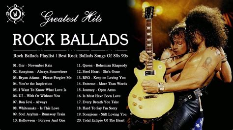 best rock ballads songs 80s 90s the best rock ballads 80s and 90s