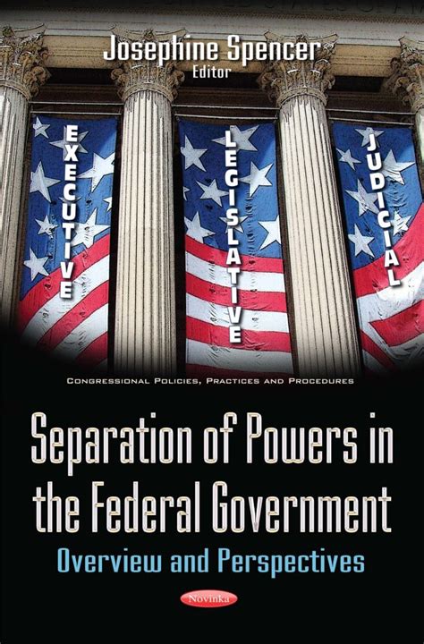 separation  powers   federal government overview