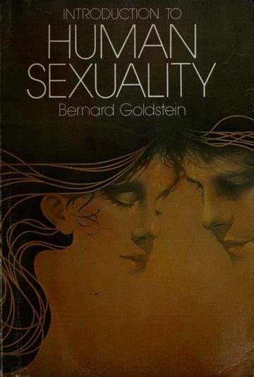 introduction to human sexuality goldstein bernard 1935 free