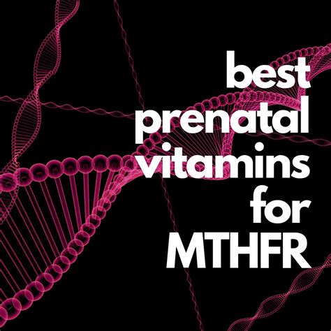 prenatal vitamins  mthfr vitamentor