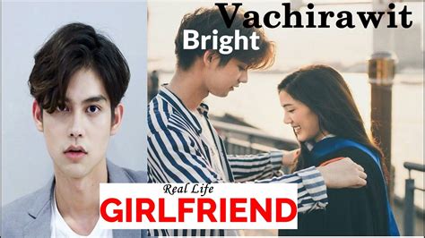 bright vachirawit sarawat real life girlfriend watch till the end