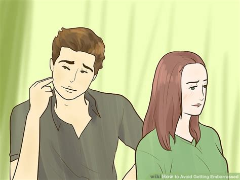 how to avoid getting embarrassed 13 steps with pictures