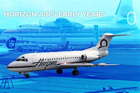 horizon air     carriers early years
