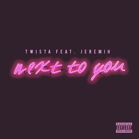 new music twista feat jeremih next to you