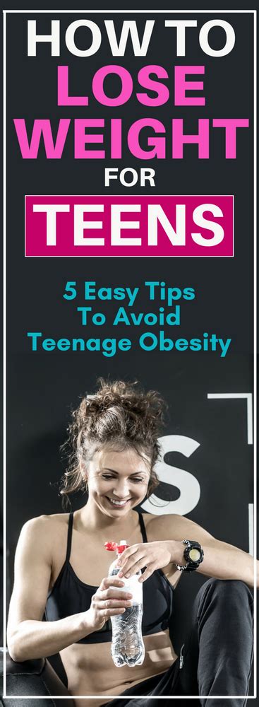 How To Lose Weight For Teens 5 Easy Tips To Avoid Teenage