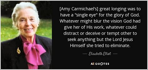 elisabeth elliot quotes single quotesgram