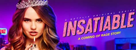 backlash continues for netflix s controversial new series insatiable