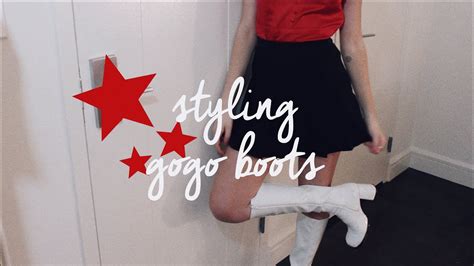 Styling Go Go Boots Youtube