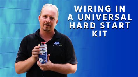 wiring   universal hard start kit youtube