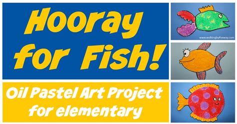 hooray  fish art project  kids walking
