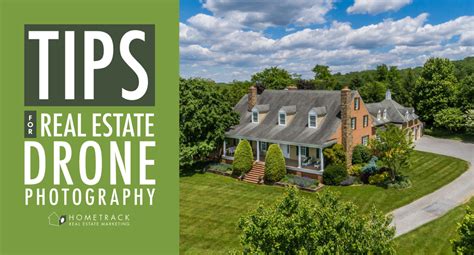 tips  real estate drone photography