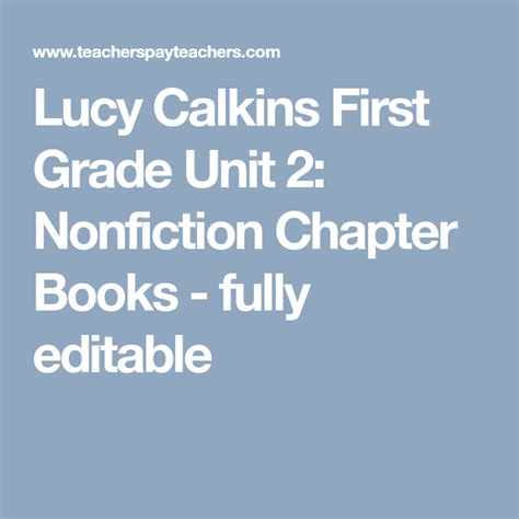 lucy calkins  grade unit  nonfiction chapter books fully