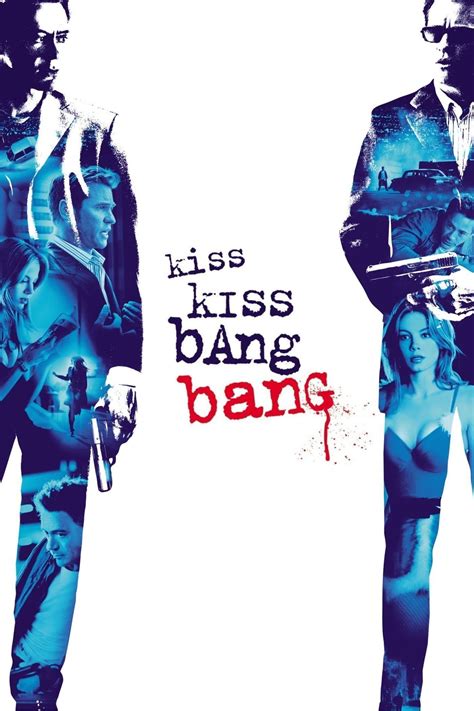 Kiss Kiss Bang Bang 2005 Posters — The Movie Database Tmdb