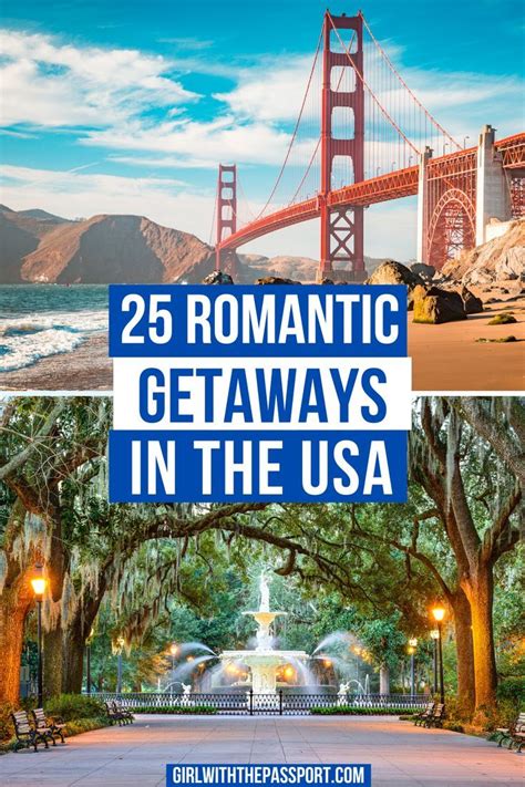 25 wonderfully romantic getaways in the usa in 2021 best vacations