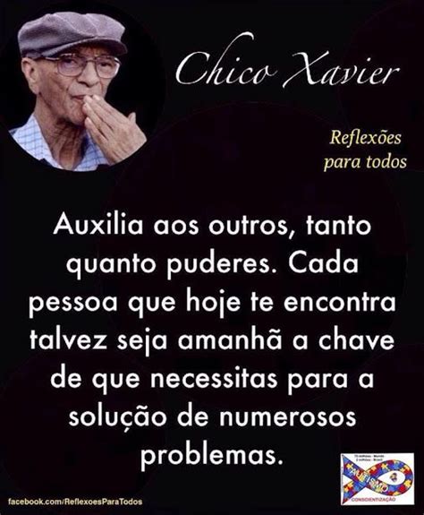 chico xavier mensagem de reflexao chico xavier
