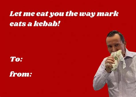 You Could Literally Hear Mark Mcgowan Blush Over That Valentine S Day Meme