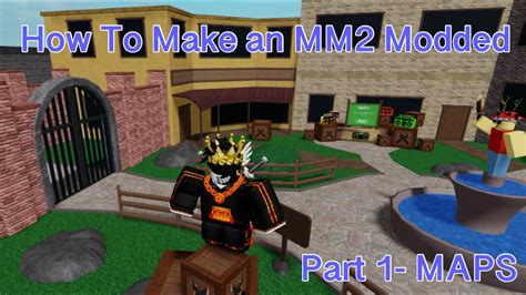 mm modded part  mapsrounds youtube