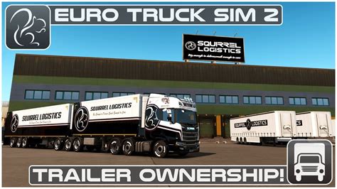 trailer ownership  beta euro truck simulator