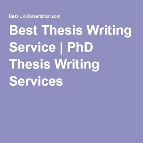 thesis writing service phd thesis writing services thesis