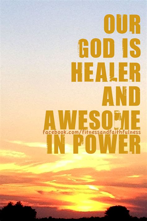 god  healer  awesome  power praise  lords praise