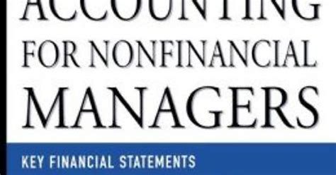 Finance And Accounting For Nonfinancial Managers Edition 1 Samuel