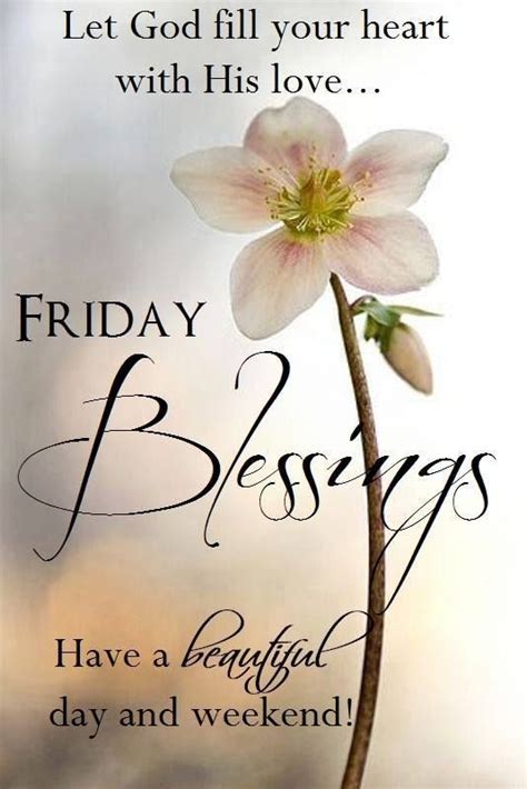 friday blessings   beautiful day  weekend good morning
