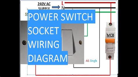 power switch socket connectionpower switch socket wiring diagram youtube