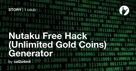 nutaku  hack unlimited gold coins generator coub