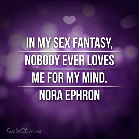 Sex Quotes That Will Make You Laugh Quotes2love