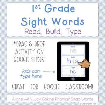 st grade lucy calkins phonics snap words read build type google