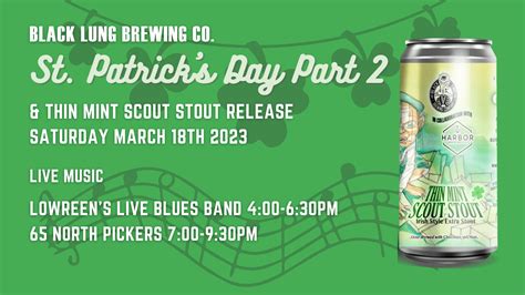 st patricks day part  beer release   black lung brewing