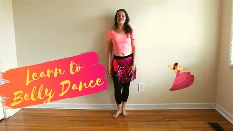How To Belly Dance Belly Dancing Tutorial Youtube