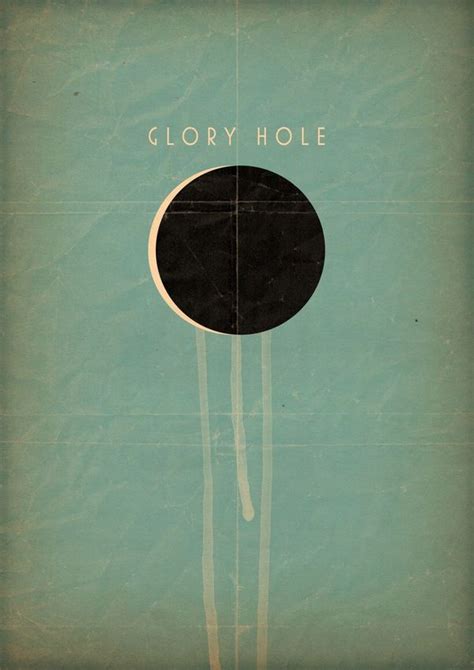 actual gloryholes exist   world quora