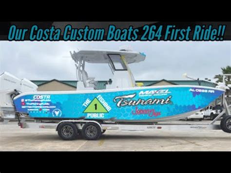 trip   brand  costa custom boats  youtube