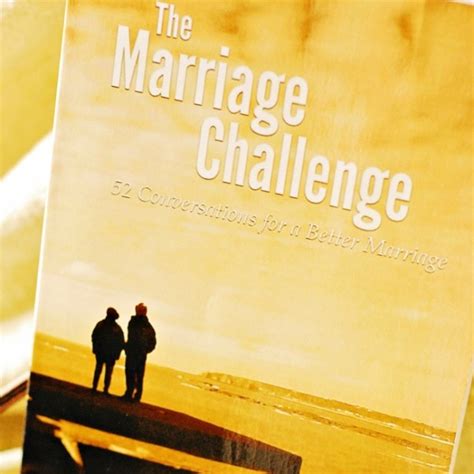marriage challenges that strengthen your marriage the dating divas
