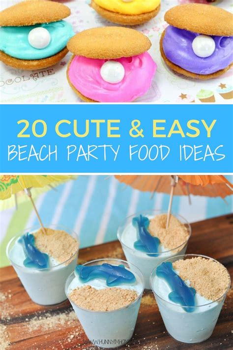 20 Cute Easy Beach Party Food Ideas Artofit