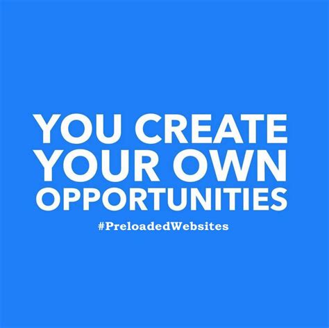 creat   opportunities success inspirational quotes