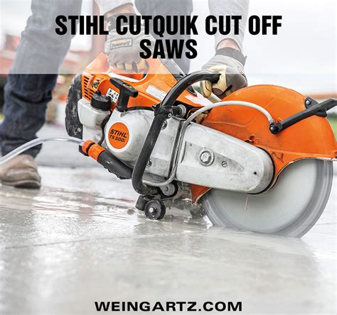 stihl cutquik cut  saws weingartz