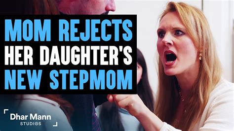 Mom Rejects New Stepmom Then Learns A Shocking Truth Dhar Mann