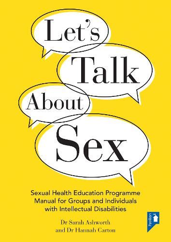 Lets Talk About Sex By Dr Hannah Carton Dr Sarah Ashworth Waterstones