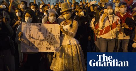 Peru S Week Of Protests In Pictures World News The Guardian