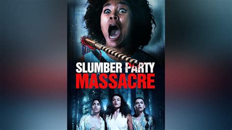 Prime Video Slumber Party Massacre 2