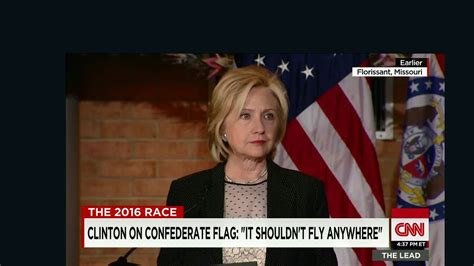 Hillary Clinton Confederate Flag Shouldnt Fly Cnn Video