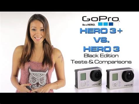 gopro hero   hero  black edition camera tests comparisons